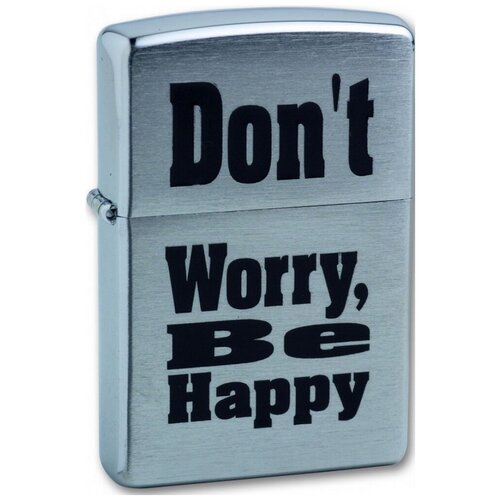 Оригинальная бензиновая зажигалка ZIPPO 200 Don`t worry с покрытием Brushed Chrome - Не волнуйся